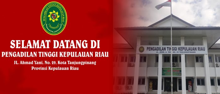 Selamat Datang Di Website Resmi Pengadilan Tinggi Kepulauan Riau. Website ini merupakan implementasi Surat Keputusan Ketua Mahkamah Agung RI Nomor : 1-44/KMA/SK/I/2011 tentang Pedoman Pelayanan Informasi dan Surat Keputusan Ketua Mahkamah Agung RI Nomor : 026/KMA/SK/II/2012 tentang Standar Pelayanan Peradilan.
